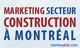 marketing-secteur-construction-a-montreal