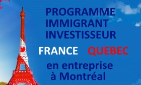 programme-investisseur-immigrant-canada-france-quebec-affaires