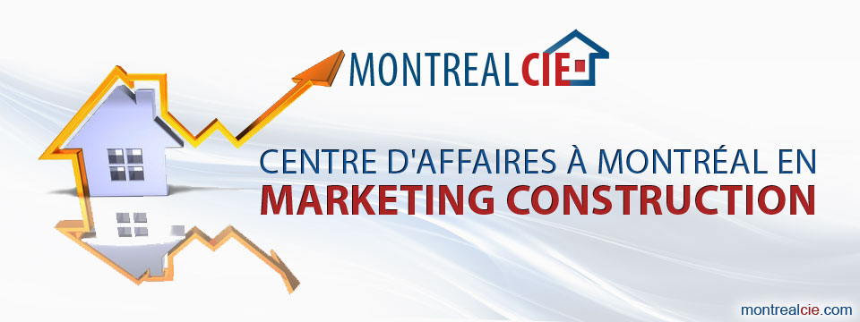 montrealcie-centre-d-affaires-a-montreal-en-marketing-construction